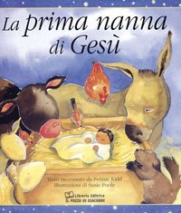 La prima nanna di Ges&ugrave;