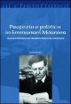 Profezia e politica in Emmanuel Mounier - Nucleo strategico del pensiero utopico del Novecento