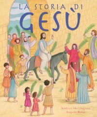 La storia di Ges&ugrave;