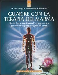 Guarire con la terapia dei Marma