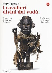 I cavalieri divini del vud&ugrave;