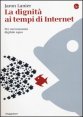 La dignit&agrave; ai tempi di Internet. Per un'economia digitale equa