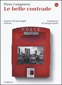 Le belle contrade. Nascita del paesaggio italiano