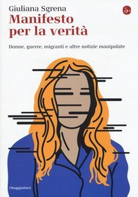 Manifesto per la verit&agrave;