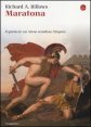 Maratona - Il giorno in cui Atene sconfisse l'Impero