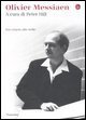 Olivier Messiaen - Dai canyon alle stelle