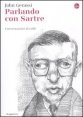 Parlando con Sartre - Conversazioni al caff&egrave;