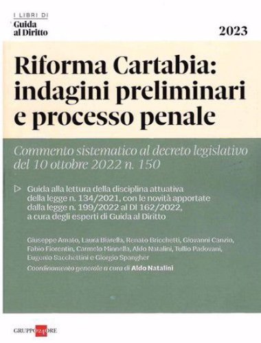 Riforma Cartabia: indagini preliminari e processo penale