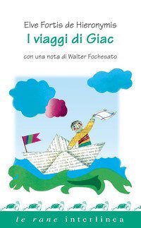 I viaggi di Giac
