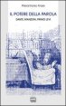 Il potere della parola - Dante, Manzoni, Primo Levi