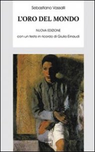 L'oro del mondo