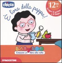 E` L`ora Della Pappa!