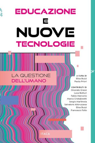 Educazione e nuove tecnologie. La questione dell'umano