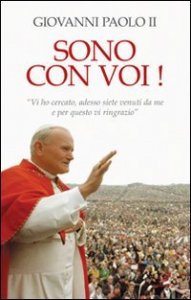 Sono con voi!