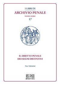 Il diritto penale dei segni distintivi
