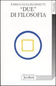 &laquo;Due&raquo; di filosofia