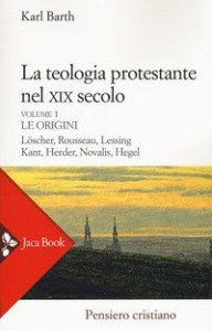 La teologia protestante nel XIX secolo