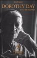 Dorothy Day - Una biografia