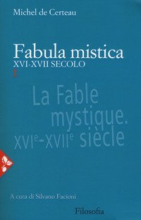 Fabula mistica. XVI-XVII secolo