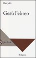 Ges&ugrave; l'ebreo