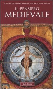 Il pensiero medievale - I classici della teologia