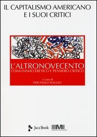 L'altronovecento. Comunismo eretico e pensiero critico