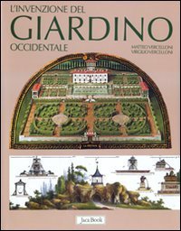 L'invenzione del giardino occidentale