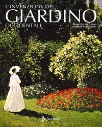 L'invenzione del giardino occidentale