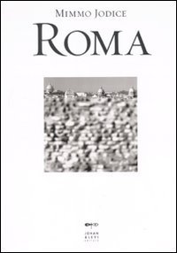 Roma - Ediz. italiana e inglese