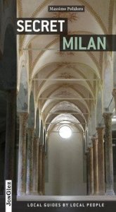 Milano insolita e segreta - Ediz. inglese