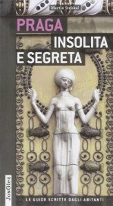 Praga insolita e segreta