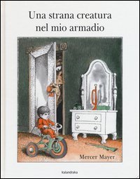 Una strana creatura nel mio armadio