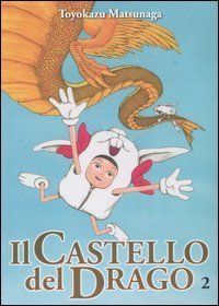 Il castello del drago - Vol. 2