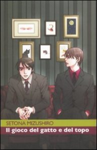 Il gioco del gatto e del topo - Vol. 1