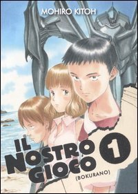 Il nostro gioco - Vol. 1