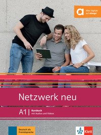 Netzwerk Neu. A1. Arbeitsbuch. Per Le Scuole Superiori