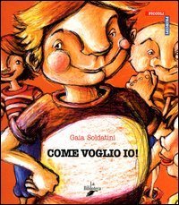 Come Voglio Io!