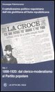 Il cattolicesimo politico napoletano dall'et&agrave; giolittiana all'Italia repubblicana. Vol. 1: 1898-1920 dal clerico-moderatismo al Partito popolare. - 1898-1920 dal clerico-moderatismo al Partito popolare