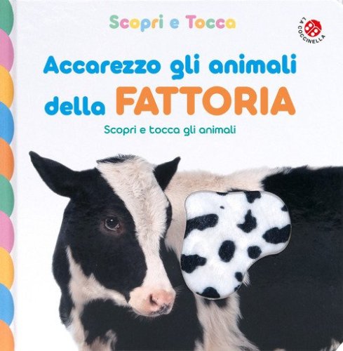 Accarezzo gli animali della fattoria