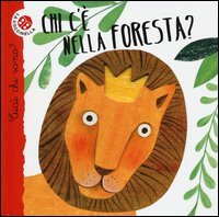 Chi c'&egrave; nella foresta? Cuc&ugrave; chi sono?