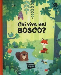 Chi vive nel bosco?