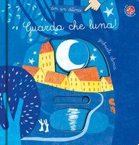 Guarda che luna