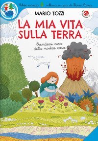 La mia vita sulla Terra