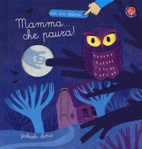Mamma che paura!