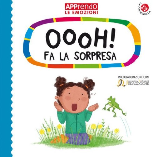 Oooh! fa la sorpresa. Faccio amicizia con le mie emozioni