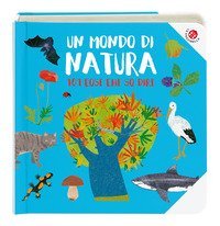 Un mondo di natura