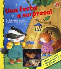 Una festa a sorpresa!
