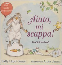 Aiuto, mi scappa! Dov'&egrave; il vasino?