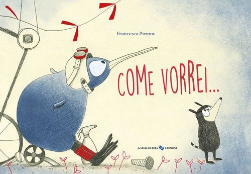 Come vorrei...