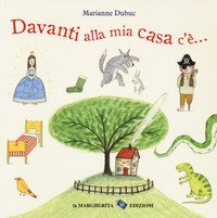 Davanti alla mia casa c'&egrave;...